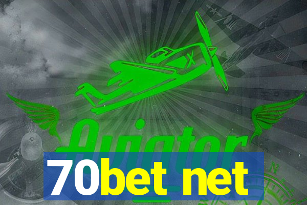 70bet net